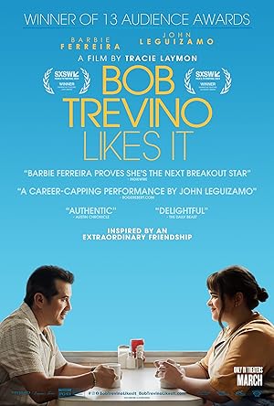 دانلود فیلم Bob Trevino Likes It دانلود فیلم Bob Trevino Likes It