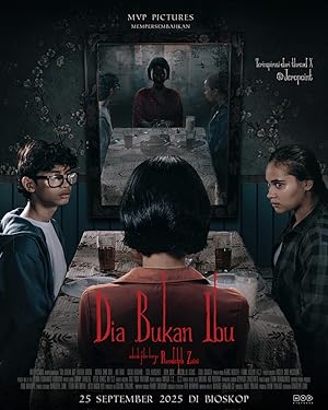 دانلود فیلم Dia Bukan Ibu 2025 دانلود فیلم Dia Bukan Ibu 2025