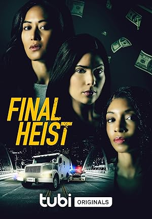 دانلود فیلم Final Heist دانلود فیلم Final Heist