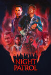 دانلود فیلم Night Patrol 2024 دانلود فیلم Night Patrol 2024